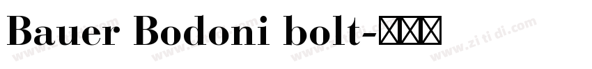 Bauer Bodoni bolt字体转换